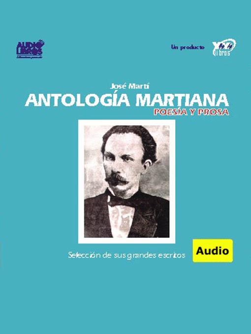 Title details for Antología Martiana / Poesía y Prosa by Jose Marti - Wait list